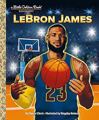LeBron James: A Little Golden Book Biography Hardcover Book